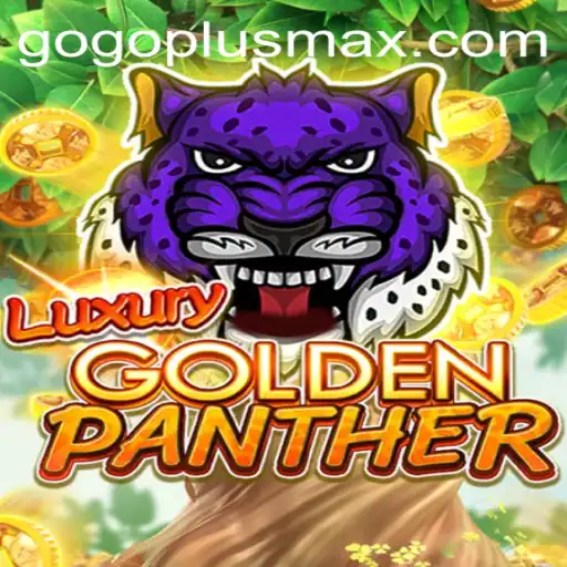 Discover the Thrilling World of LUXURYGOLDENPANTHER with GoPlusMax