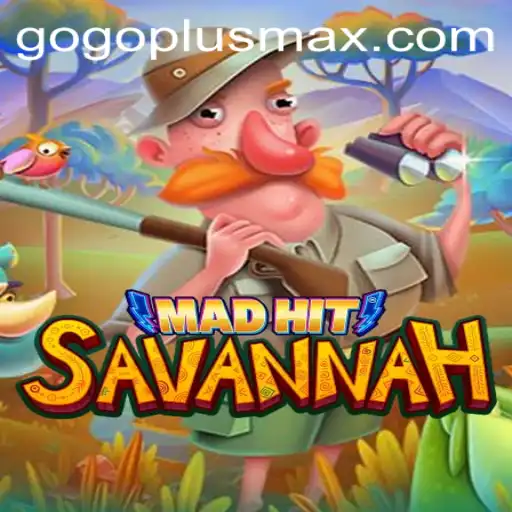 Diving into the Exciting World of MadHitSavannah with GoPlusMax