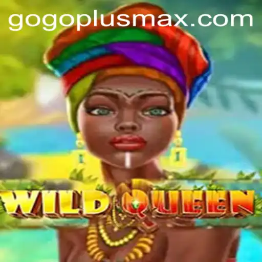 Unveiling the Thrills of WildQueen and the GoPlusMax Experience