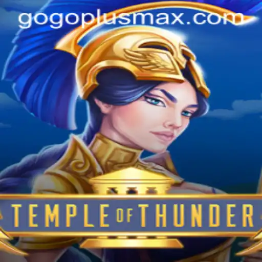 TempleofThunder: Unraveling the Secrets of an Epic Adventure with GoPlusMax